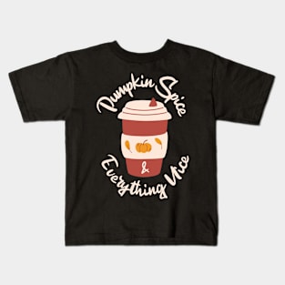 Pumpkin Spice and Everything Nice Kids T-Shirt